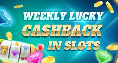 weekly cashback slots promotion