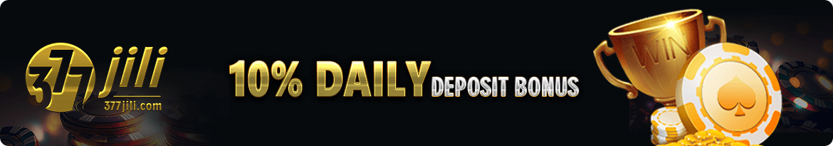 377jili-10% daily deposit